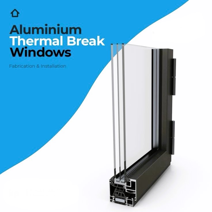 مزایای پنجره ترمال بریک